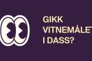Illustrasjon med teksten "Gikk vitnemålet i dass?" på mørk bakgrunn.